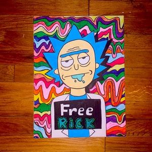 A piece I made myself , a “Free Rick” painting.